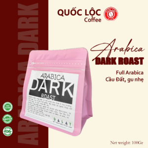 Cà phê Arabica Dark Roast