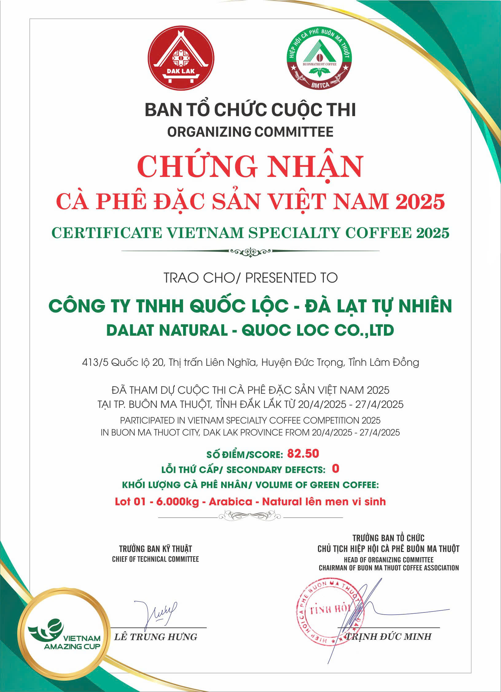Chứng nhận Cà phê đặc sản (Specialty Coffee) Việt Nam 2025 – Công ty TNHH Quốc Lộc - Đà Lạt Tự Nhiên đạt 82.50 điểm, Arabica Natural lên men vi sinh.